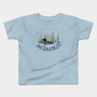 Love Loons For Life!! Kids T-Shirt